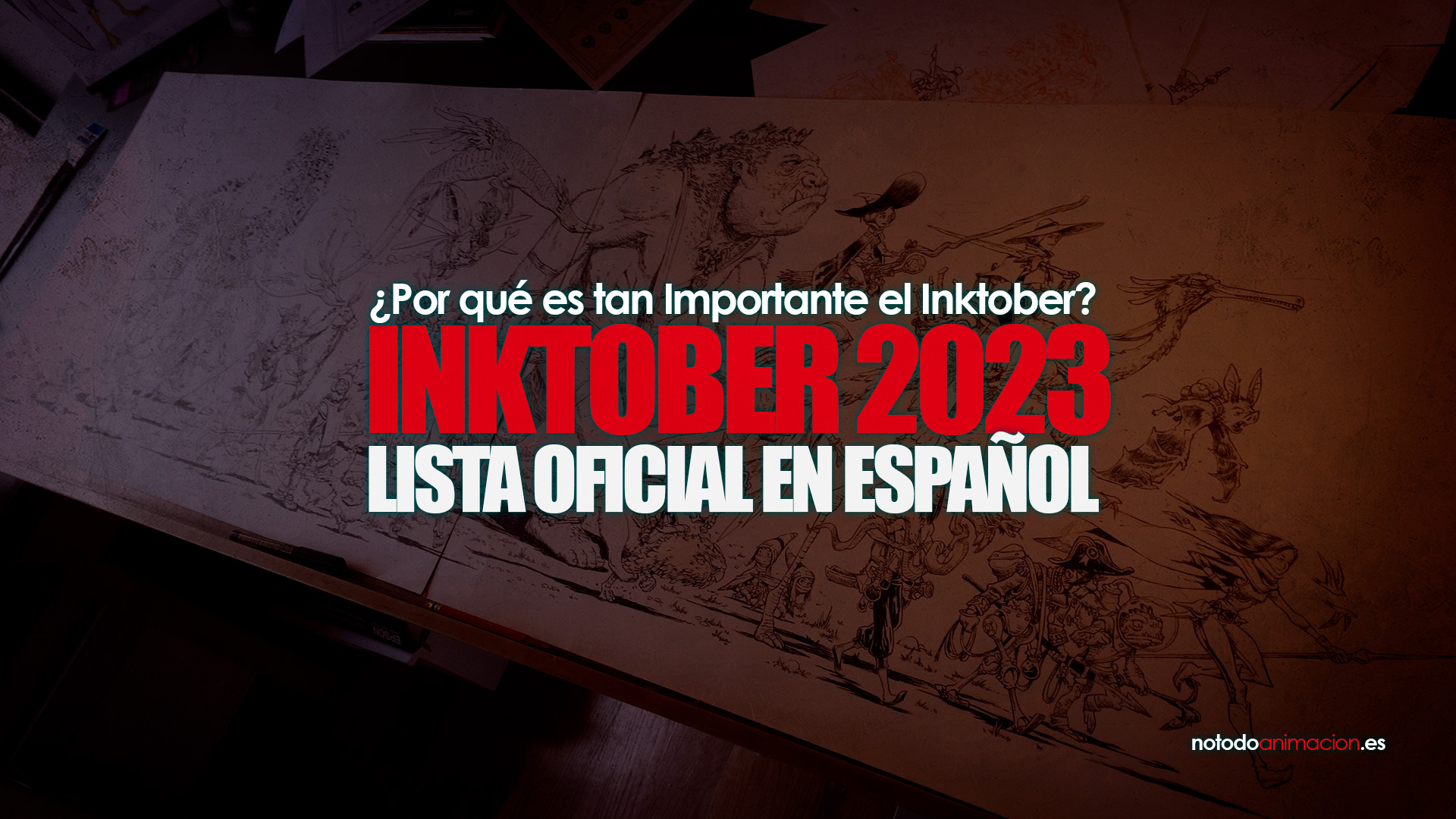 Inktober 2024 Español ️ Lista Oficial ¿Por qué es tan Importante?
